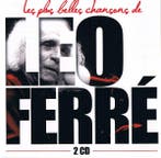 Léo Ferré - Les Plus Belles Chansons De Léo Ferré, Ophalen of Verzenden, Gebruikt