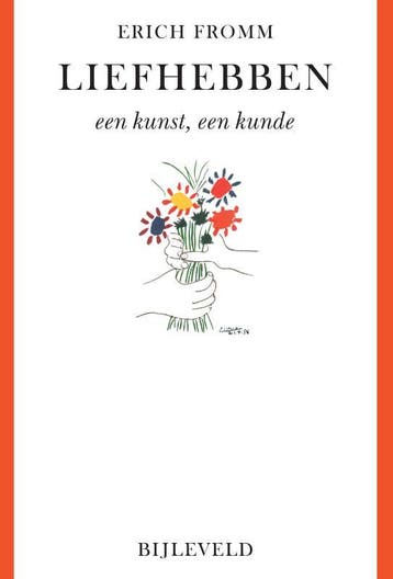 Liefhebben - Een Kunst, Een Kunde | Erich Fromm | Nieuw, Boeken, Ophalen of Verzenden, Nieuw, Erich Fromm