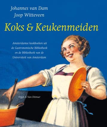Koks & Keukenmeiden - Joop Witteveen 9789038814483, Verzenden, Zo goed als nieuw, Joop Witteveen