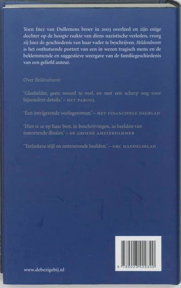 Heldendroom 9789023429340 Inez van Dullemen, Verzenden, Zo goed als nieuw, Inez van Dullemen