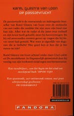 De passievrucht 9789046701744 Karel Glastra van Loon, Boeken, Verzenden, Gelezen, Karel Glastra van Loon