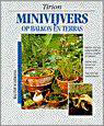Minivijvers op balkon en terras / Tirion natuur W. Schimana, Verzenden, Gelezen, W. Schimana