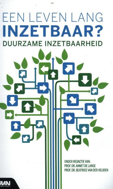Een leven lang inzetbaar 9789462157644, Boeken, Studieboeken en Cursussen, Zo goed als nieuw, Verzenden