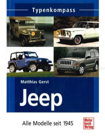 TYPENKOMPASS JEEP, ALLE MODELLE SEIT 1945, Nieuw, Author