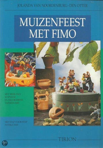 Muizenfeest met Fimo - J. van Noordenburg-den Otter, Verzenden, Zo goed als nieuw, J. van Noordenburg-den Otter