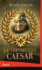 De triomf van Caesar / Knack special 9789086794195, Boeken, Verzenden, Zo goed als nieuw, Steven Saylor