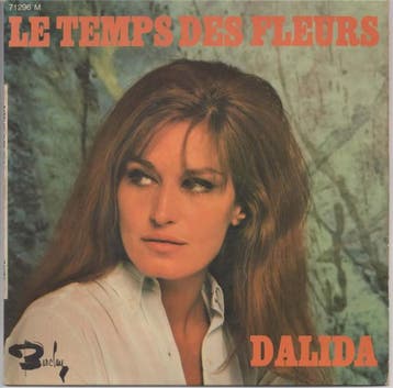 Dalida - Le Temps Des Fleurs, Ophalen of Verzenden, Gebruikt