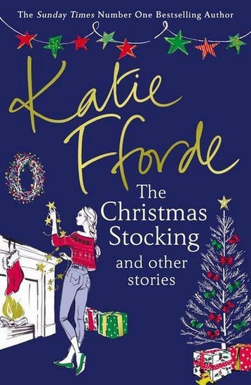 The Christmas Stocking and Other Stories - Katie Fforde, Verzenden, Gelezen, Katie Fforde