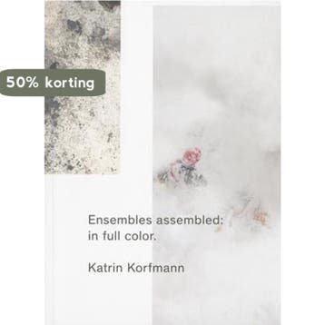 Ensembles Assembled - Freek Lomme 9789491677199, Verzenden, Gelezen, Freek Lomme
