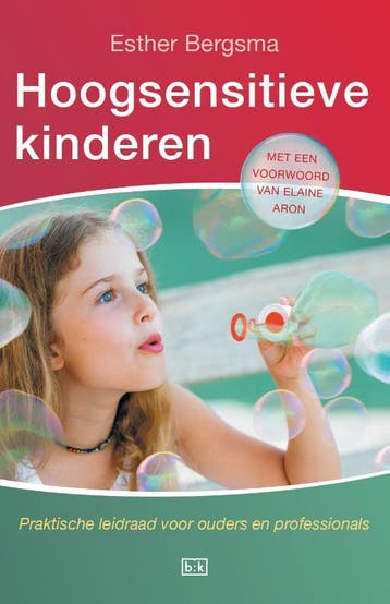Hoogsensitieve kinderen - Esther Bergsma 9789491472961, Boeken, Verzenden, Gelezen, Esther Bergsma