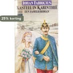 Kasteel in karinthie 9789027414076 Fabricius, Boeken, Verzenden, Gelezen, Fabricius
