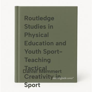 Routledge Studies in Physical Education and Youth Sport-, Verzenden, Gelezen, Daniel Memmert