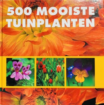 De 500 mooiste tuinplanten 9789039617335 Annette Timmermann, Boeken, Verzenden, Gelezen, Annette Timmermann