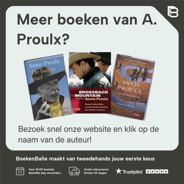 Hels stof / Verhalen uit Wyoming / 2 - A. Proulx, Verzenden, Gelezen, A. Proulx