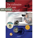 De culinaire ziel van Nederland / Reeks Keuken en Tafel / 3, Verzenden, Zo goed als nieuw, Eddie Niesten