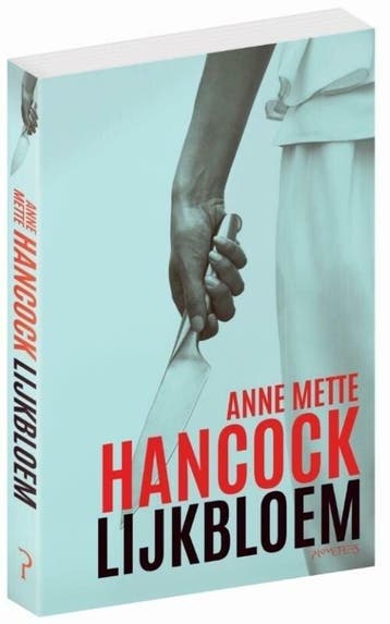 Lijkbloem (9789044635133, Anne Mette Hancock), Verzenden, Nieuw
