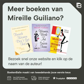 Waarom Franse vrouwen niet dik worden - Mireille Guiliano, Verzenden, Zo goed als nieuw, Mireille Guiliano