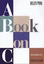 Book on C, A: Programming in C 9780201183993 Kelley Al, Verzenden, Gelezen, Kelley Al