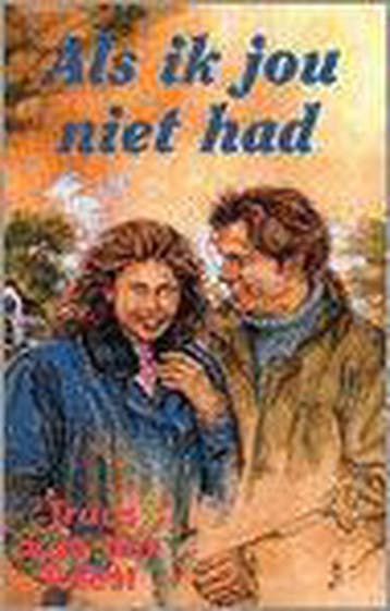 Als ik jou niet had - Truus Van der Roest 9789024218974, Boeken, Verzenden, Gelezen, Truus Van der Roest