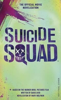 SUICIDE SQUAD OFFICIAL MOVIE NOVELIZATION MMPB 9781785651670, Verzenden, Gelezen, Marv Wolfman