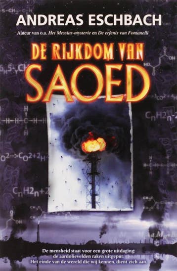 De rijkdom van Saoed - Andreas Eschbach 9789061122869, Verzenden, Zo goed als nieuw, Andreas Eschbach