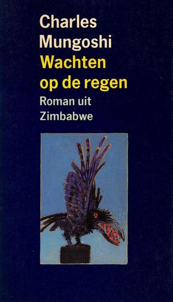 Wachten op de regen / Derde Spreker Serie - Mungoshi, Verzenden, Gelezen, Mungoshi
