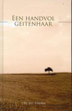 Handvol geitenhaar 2 9789055516087 W.C. Lamain, Verzenden, Zo goed als nieuw, W.C. Lamain