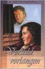 VERSTILD VERLANGEN 9789055512492 A. den Uil-van Golen, Boeken, Verzenden, Gelezen, A. den Uil-van Golen