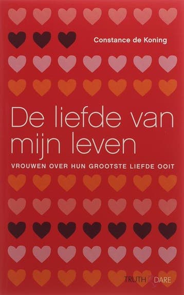 De liefde van mijn leven - C. de Koning 9789049999445, Verzenden, Zo goed als nieuw, C. de Koning