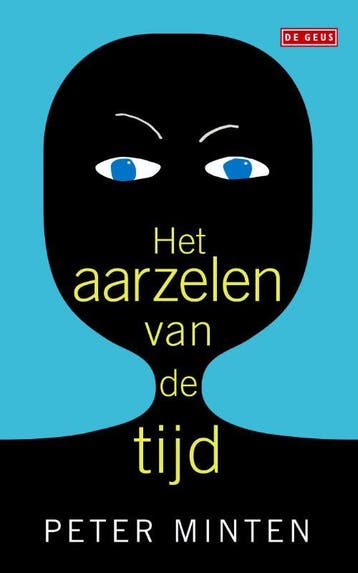 Het aarzelen van de tijd - Peter Minten 9789044531244, Verzenden, Gelezen, Peter Minten