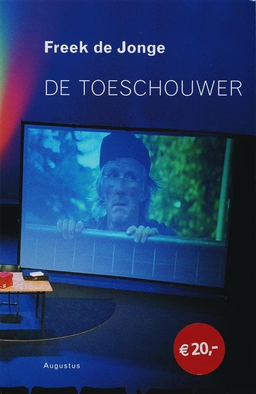 De toeschouwer 9789045700755 Freek de Jonge, Boeken, Overige Boeken, Gelezen, Verzenden