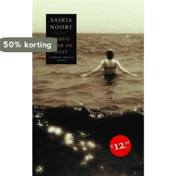 Terug naar de kust Midprice - Selma Noort 9789041409294, Boeken, Verzenden, Gelezen, Selma Noort