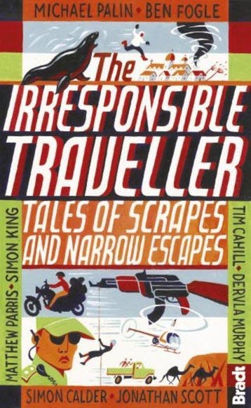 Irresponsible Traveller - Ben Fogle 9781841625621, Verzenden, Zo goed als nieuw, Ben Fogle