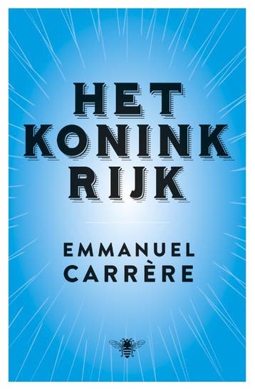 Het koninkrijk - Emmanuel Carrere 9789085426530, Verzenden, Zo goed als nieuw, Emmanuel Carrere