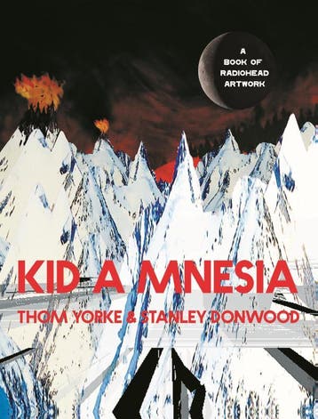 Kid A Mnesia | Thom Yorke; Stanley Donwood | Nieuw, Ophalen of Verzenden, Nieuw, Thom Yorke; Stanley Donwood