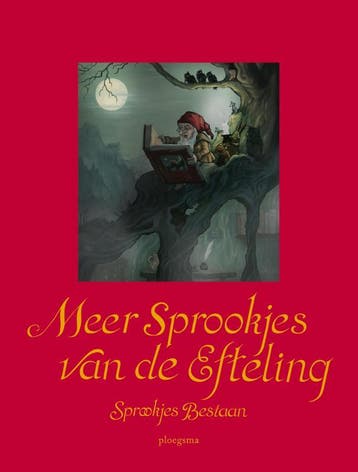 Meer Sprookjes Van De Efteling |  | Nieuw, Boeken, Ophalen of Verzenden, Nieuw