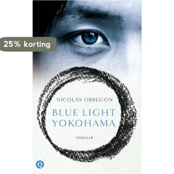Blue Light Yokohama - Nicolás Obregon 9789021403120, Verzenden, Gelezen, Nicolás Obregon