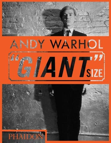 Andy Warhol Giant Size | Phaidon Editors; Dave Hickey, Ophalen of Verzenden, Nieuw, Phaidon Editors; Dave Hickey