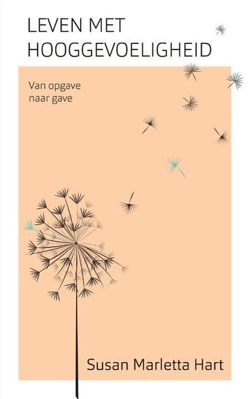 Leven met hooggevoeligheid - Susan Marletta-Hart, Verzenden, Zo goed als nieuw, Susan Marletta-Hart