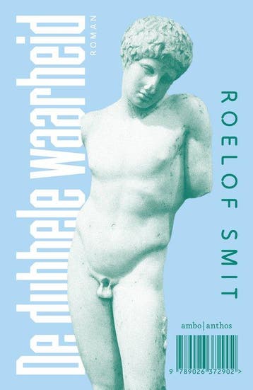 9789026372902 De dubbele waarheid Roelof Smit, Verzenden, Nieuw, Roelof Smit