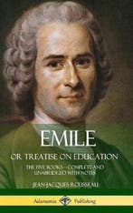 Emile, or Treatise on Education 9781387779710, Boeken, Verzenden, Zo goed als nieuw, Jean-Jacques Rousseau
