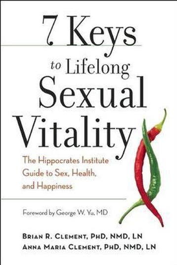 7 Keys to Lifelong Sexual Vitality - Brian R. Clement, Verzenden, Zo goed als nieuw, Brian R. Clement