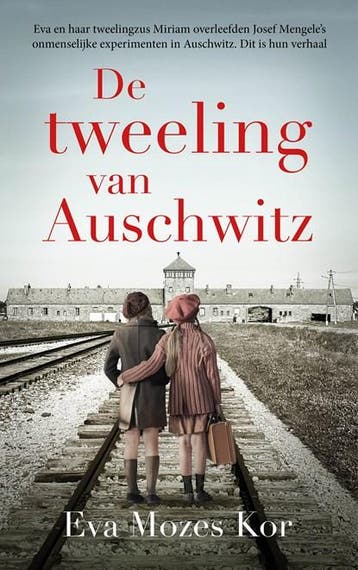 De tweeling van Auschwitz | 9789026178092 | Eva Mozes Kor, Boeken, Ophalen of Verzenden, Zo goed als nieuw, Eva Mozes Kor