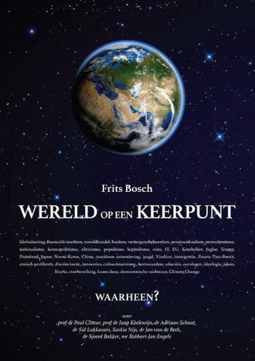 Wereld op een keerpunt - Frits Bosch 9789463383554, Verzenden, Zo goed als nieuw, Frits Bosch