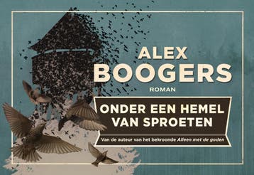 Onder een hemel van sproeten / Dwarsligger / 513, Verzenden, Zo goed als nieuw, Alex Boogers