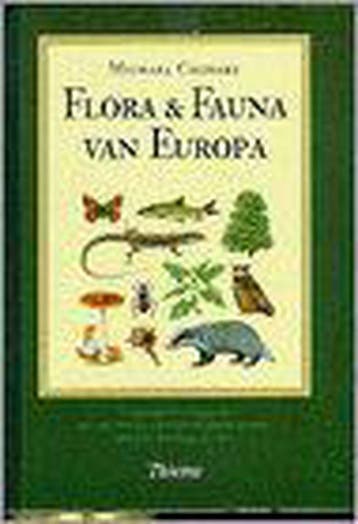 Flora en fauna van Europa / Bloemen en planten 9789052101750, Verzenden, Gelezen, Michael Chinery