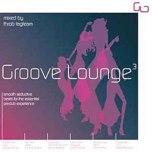cd - Throb Tagteam - The Groove LoungeÂ³, Cd's en Dvd's, Cd's | Overige Cd's, Zo goed als nieuw, Verzenden
