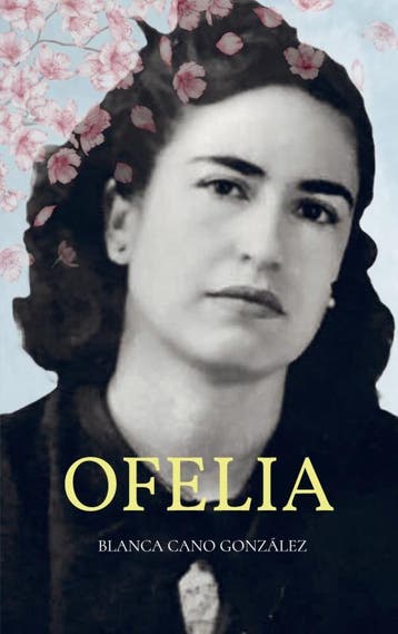 Ofelia | Blanca Cano González | Nieuw, Ophalen of Verzenden, Nieuw, Blanca Cano González