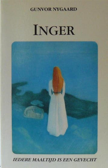 INGER. IEDERE MAALTIJD IS EEN GEVECHT 9789025105464, Verzenden, Zo goed als nieuw, G.A. Nygaard