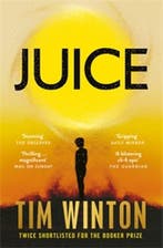 Juice 9781035050826 Tim Winton, Boeken, Verzenden, Zo goed als nieuw, Tim Winton